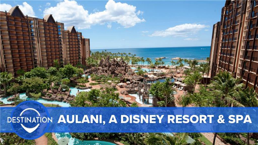 'Destination: Aulani, A Disney Resort & Spa' brings island vibe with some Disney magic